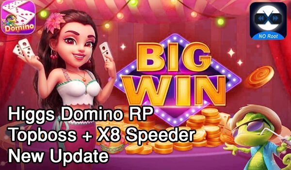 Link Download Higgs Domino TopBos Apk X8 Speeder Terbaru 2023