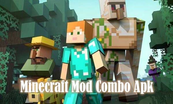 Penjelasan Singkat Tentang Game Minecraft Mod Combo Apk