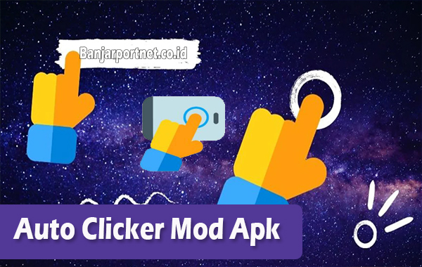 Auto-Clicker-Mod-Apk-Tingkatkan-Pengalaman-Bernavigasi-di-Smartphone