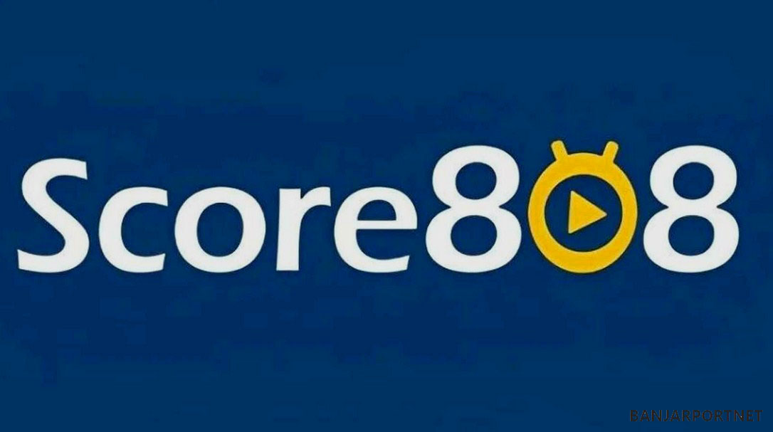 Download-Score808-Live-Streaming-Apk-Terbaru-Dengan-Link-Yang-Terpercaya