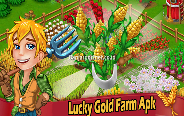 Lucky-Gold-Farm-Apk-Game-Pertanian-dan-Beternak-yang-Menghasilkan-Uang