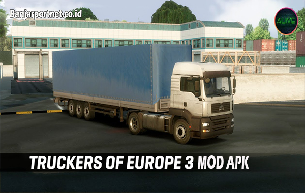 Truckers-of-Europe-3-Mod-Apk-Game-Simulasi-Truk-yang-Seru-Mengesankan