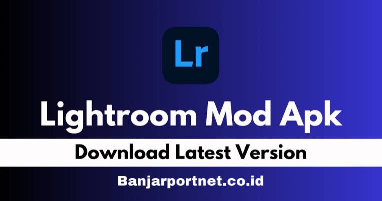 Download-Lightroom-Mod-Premium-2023!-Langkah-Mudah-dan-Link-Download-Tersedia-Dibawah-Ini!