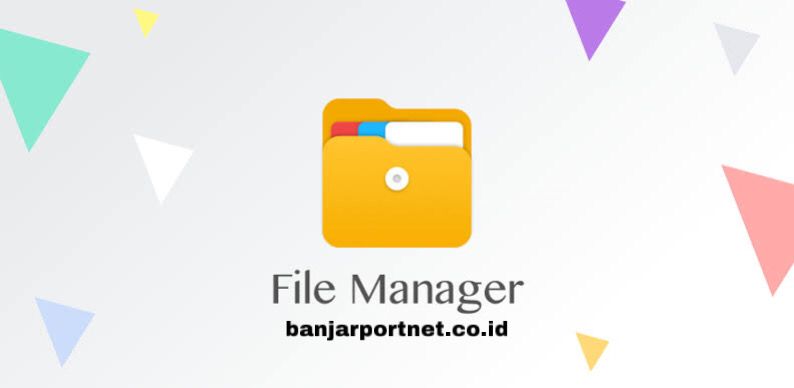 File-Manager-Apk-Terbaik-2023!-Mari-Kita-Bahas-Berikut-Ini-Secara-Lengkap!