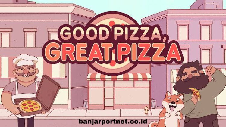 Apa-Perbedaan-Good-Pizza-Great-Pizza-Versi-Modifikasi-dan-Versi-Asli?-Temukan-Jawabannya-Dibawah-Ini!