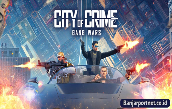 City-of-Crime-Gang-Wars-Mod-Apk-Game-Aksi-Kriminal-Penuh-Tantangan