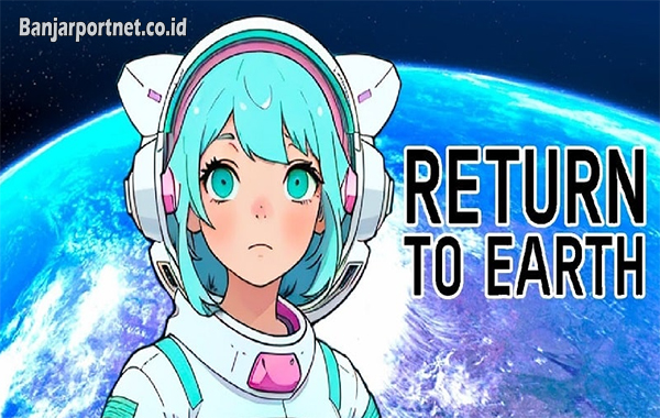 Return To Earth Mod Apk: Game Aksi-Petualangan dengan Nuansa Cyberpunk